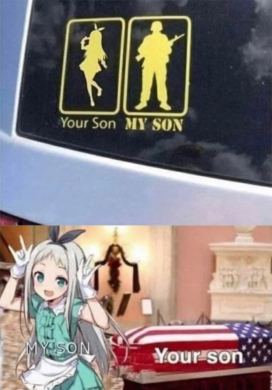 An image with an anime-style fem-presenting profile captioned "your son" and a soldier profile captioned "my son" followed by an image with a happy looking fem-presenting anime character captioned "my son" next to a coffin draped in an American flag captioned "your son".