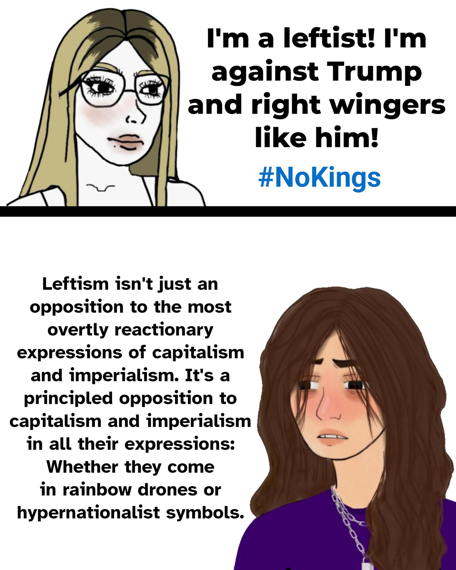 A two-panel meme contrasting a superficial view of leftism (opposing right-wing figures like Trump) with a deeper, systemic critique of capitalism and imperialism regardless of their political branding.