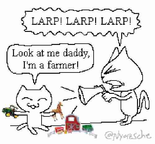 cat playing with farm toys "Look dad im a farmer" Father using a megaphone "LARP LARP LARP"