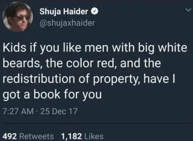 Kids if you like men with big white beards, the color red, and the redistribution of property, have I got a book for you