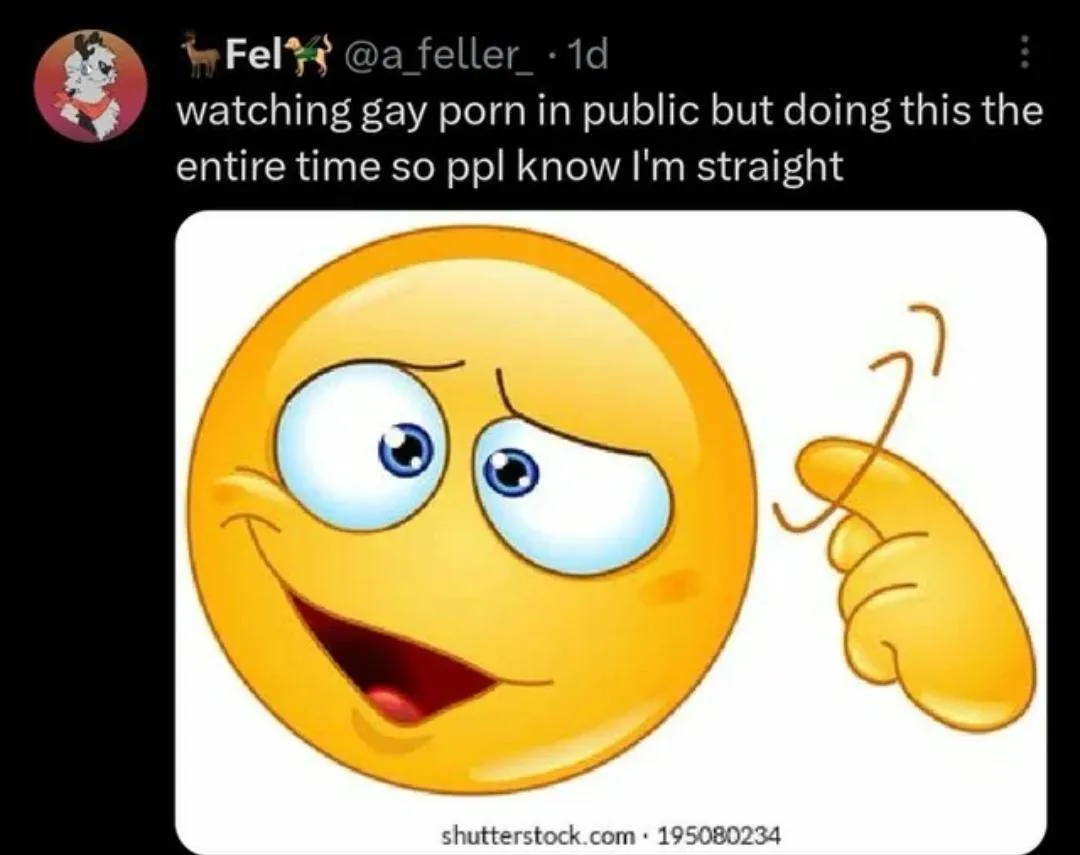 Twitter post: "watching gay porn in public but doing this the entire time so ppl know I'm straight" with a picture of a emoji twirling it's finger next to it's head as if it finds something stupid