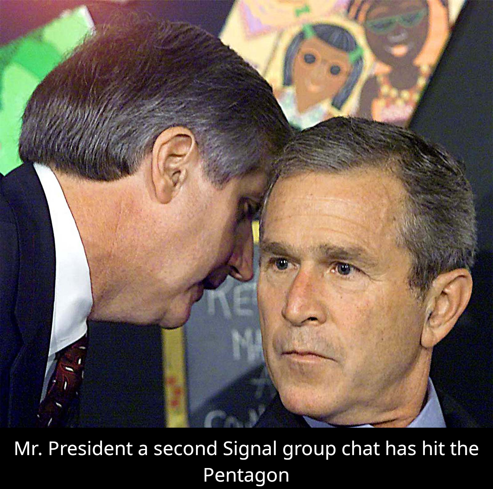 Mr. President a second Signal group chat has hit the Pentagon